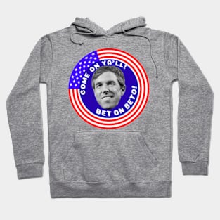 BET ON BETO! Hoodie